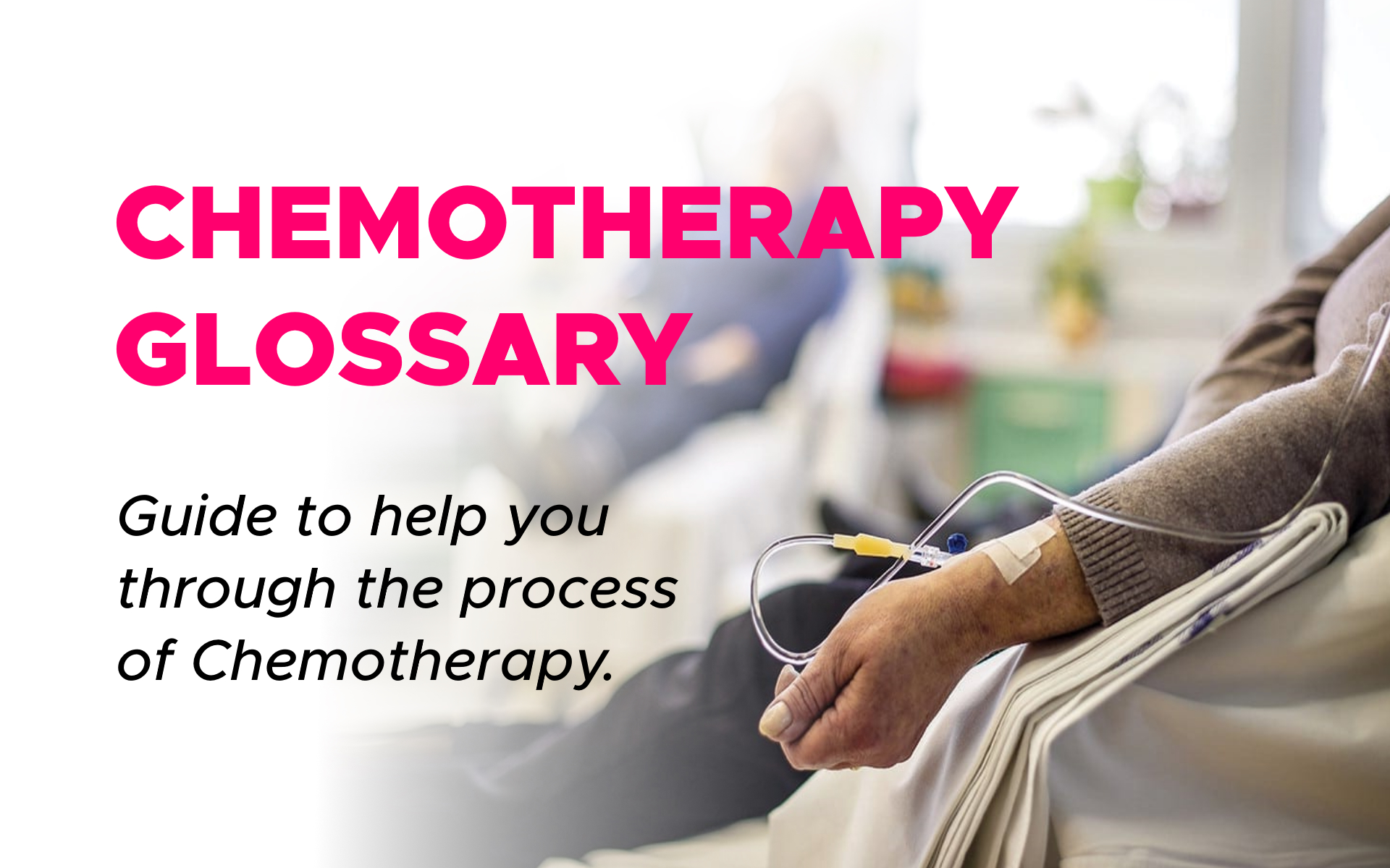 Chemotherapy Glossary: Dictionary of Cancer Terms